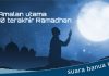 3 Amalan utama 10 hari terakhir Ramadhan sesuai anjuran Rasulullah SAW