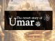 Umar ibn Khattab coret nama anaknya dari calon khalifah